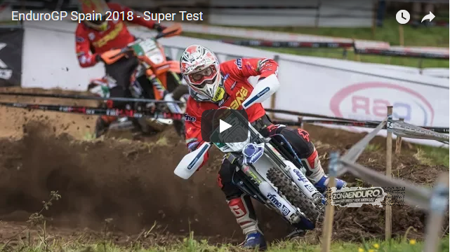 VIDEO. EnduroGP Spain 2018 - Super Test