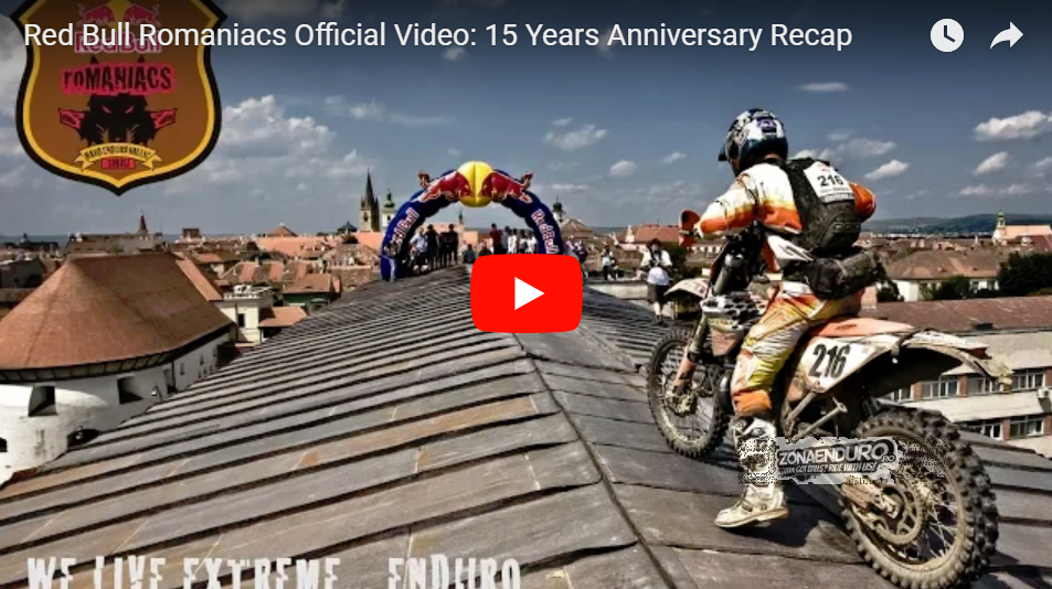 VIDEO. Red Bull Romaniacs. 15 Years Anniversary Recap