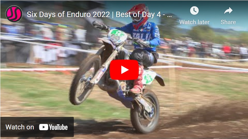 VIDEO. FIM International Six Days of Enduro 2022 | Best of Day 4 - FIM ISDE France by Jaume Soler